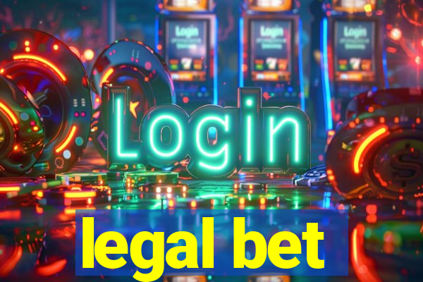 legal bet